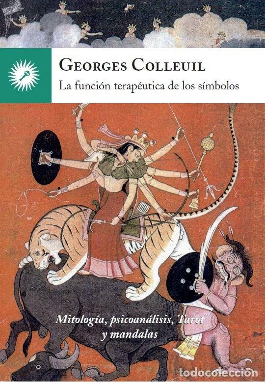 B&uuml;cher: FUNCION TERAPEUTICA DE LOS SIMBOLOS,LA - COLLEUIL, GEORGES