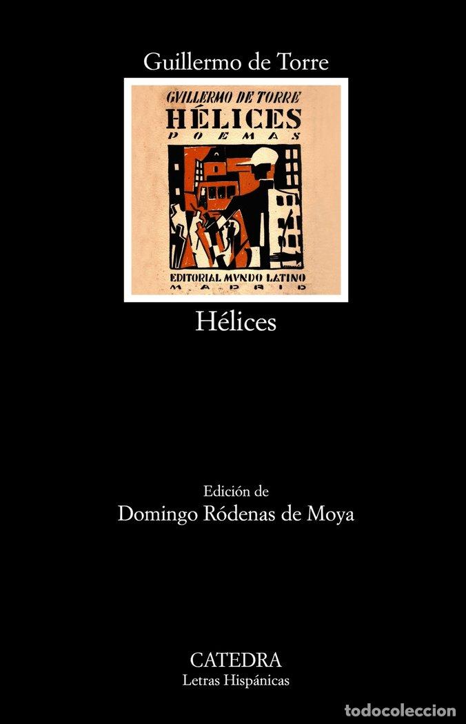 Livros: HELICES - DE TORRE, GUILLERMO