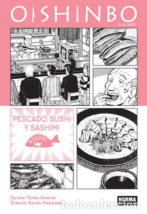 Livros: OISHINBO A LA CARTE 4 PESCADO SUSHI Y SASHIMI - KARIYA