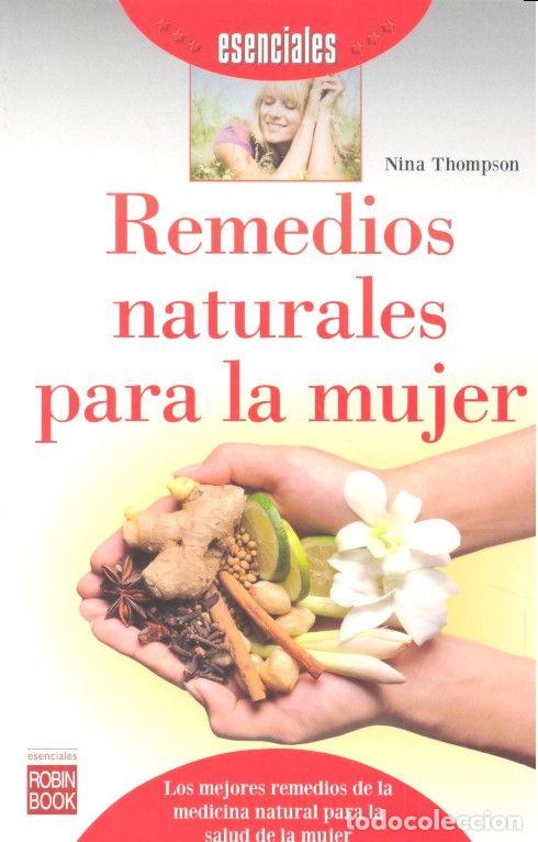 Livros: REMEDIOS NATURALES PARA LA MUJER - THOMPSON, NINA
