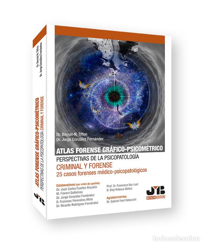 books: ATLAS FORENSE GRAFICO PSICOMETRICO PERSPECTIVAS DE LA PSICO - TIFFON, BERNAT-N.