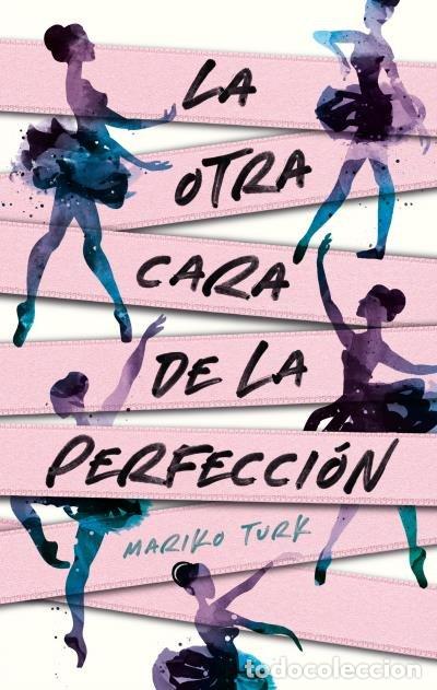 B&uuml;cher: LA OTRA CARA DE LA PERFECCION - TURK, MARIKO