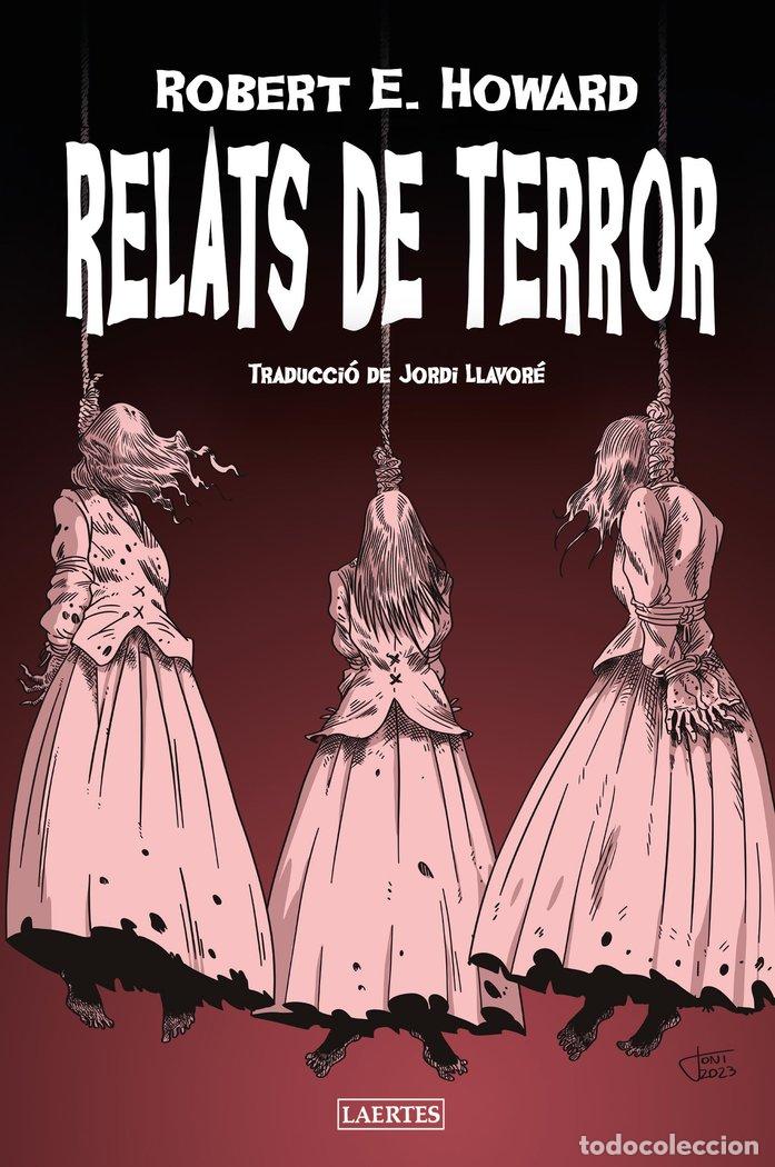 Libros: RELATS DE TERROR - HOWARD, ROBERT E.