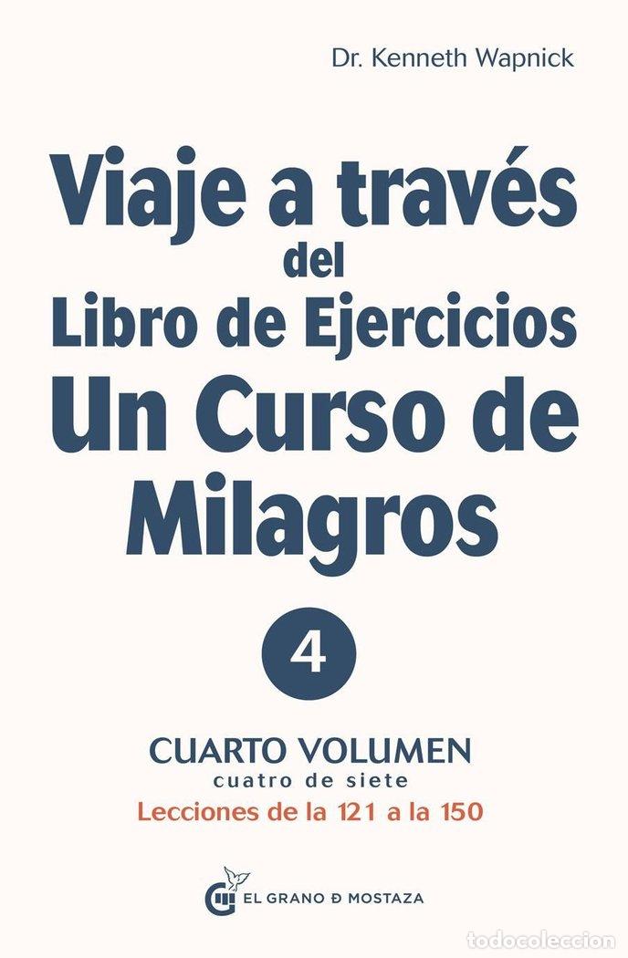 books: VIAJE A TRAVES DEL LIBRO DE EJERCICIOS V4 - WAPNICK, KENNETH