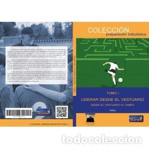 Livres: LIDERAR DESDE EL VESTUARIO TOMO 1 DESDE EL VESTUARIO AL CAM - AA.VV