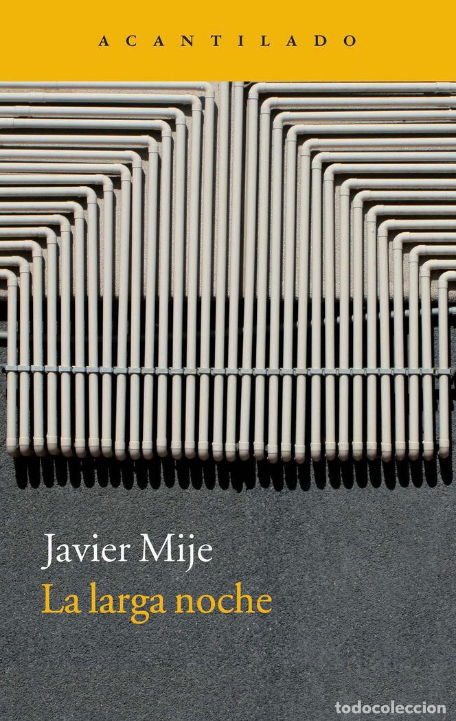 Livres: LARGA NOCHE,LA - MIJE, JAVIER