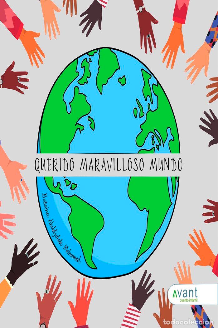 Libri: QUERIDO MARAVILLOSO MUNDO - ABDELJALAK MOHAMED, BUTAINA
