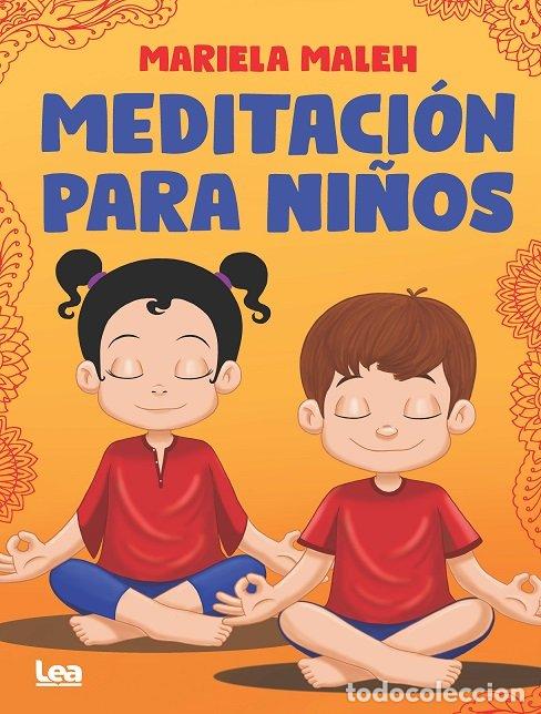 Libros: MEDITACION PARA NI&Ntilde;OS - MALEH, MARIELA