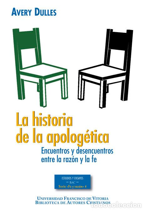 Livros: HISTORIA DE LA APOLOGETICA,LA - DULLES, AVERY