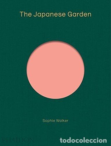 Livros: JAPANESE GARDEN,THE - WALKER, SOPHIE