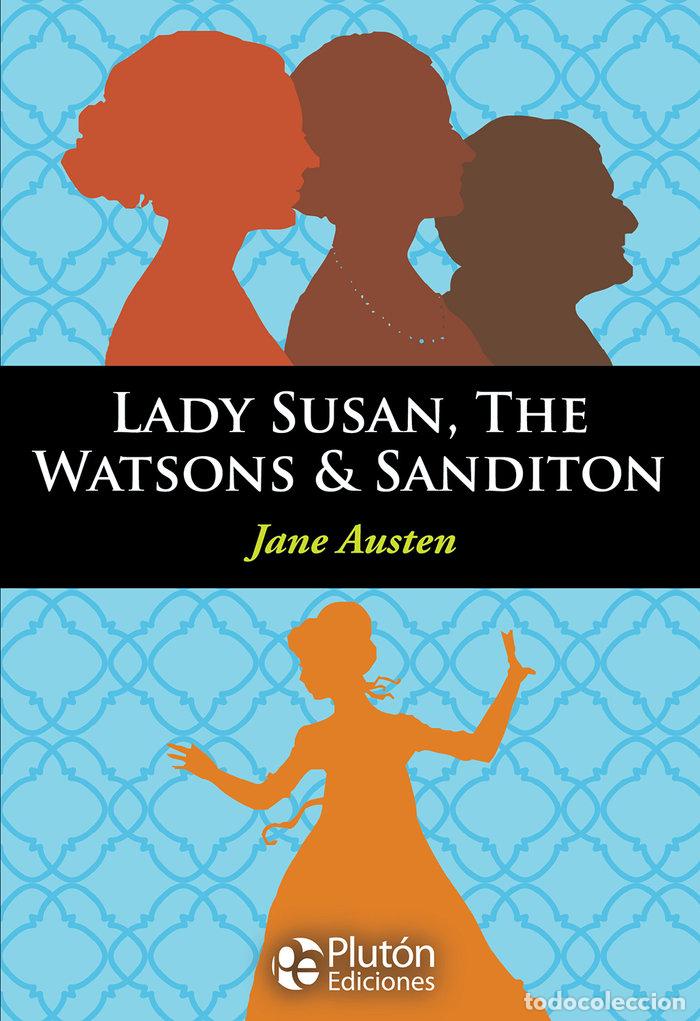 Libros: LADY SUSAN, THE WATSONS & SANDITON - .