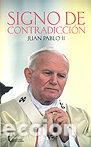 Libros: SIGNO DE CONTRADICCION - JUAN PABLO II