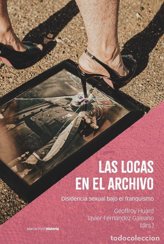 Livros: LAS LOCAS EN EL ARCHIVO - HUARD, GEOFFROY