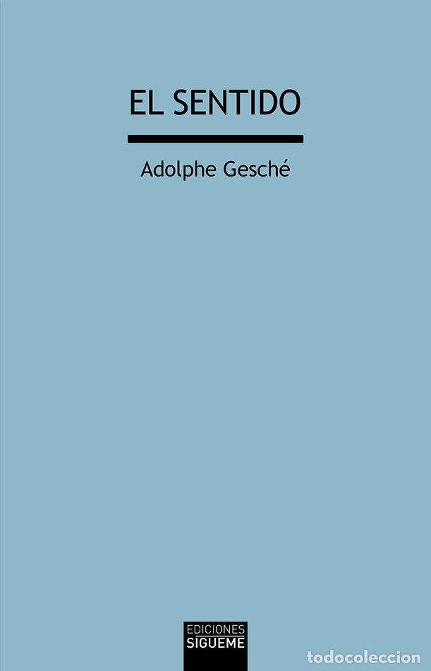 Livros: SENTIDO,EL - GESCHE, ADOLPHE