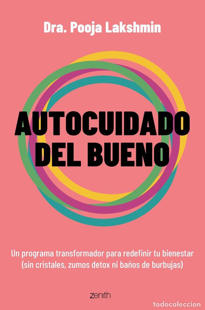 Libri: AUTOCUIDADO DEL BUENO - DRA. POOJA LAKSHMIN