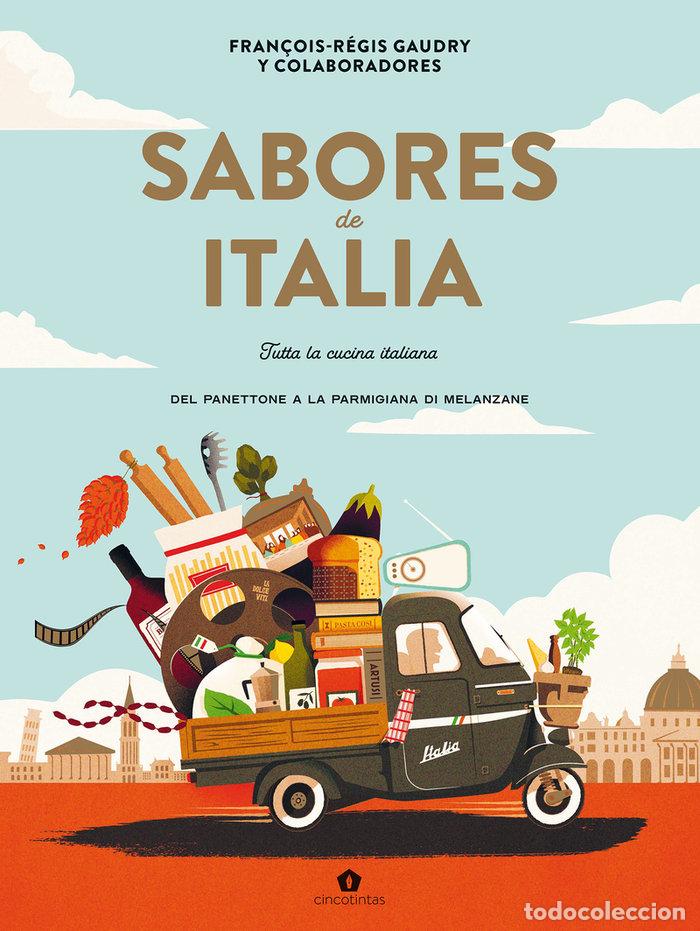Libri: SABORES DE ITALIA - GAUDRY, FRAN&Ccedil;OIS-REGIS