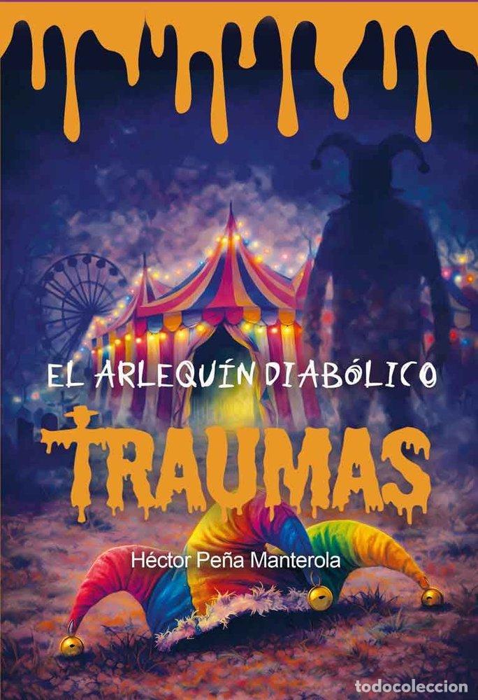 books: EL ARLEQUIN DIABOLICO - PE&Ntilde;A MANTEROLA, HECTOR