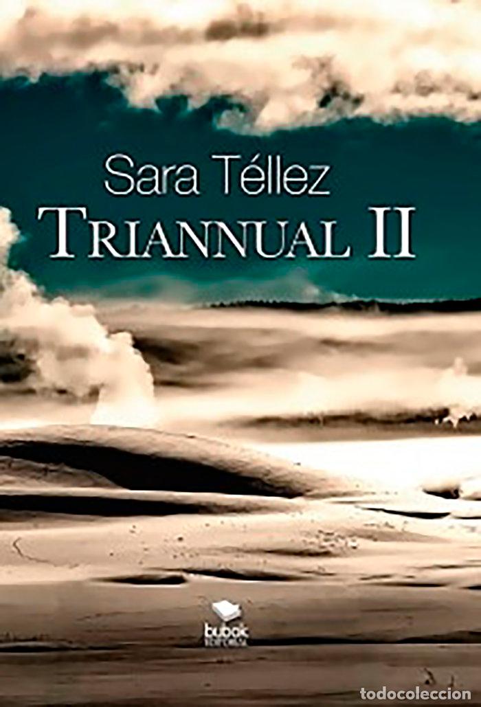 Livres: TRIANNUAL II - TELLEZ, SARA
