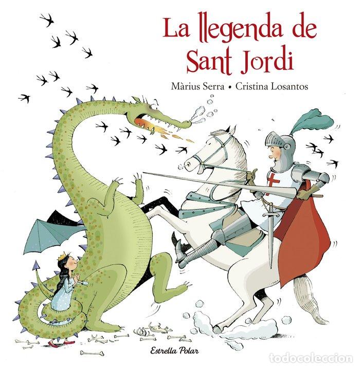 Libri: LLEGENDA DE SANT JORDI,LA - MARIUS SERRA