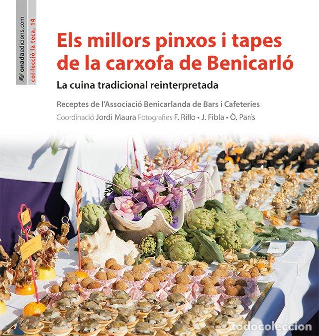 Libri: ELS MILLORS PINXOS I TAPES DE LA CARXOFA DE BENICARLO - AA.VV.