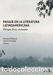 Libri: PAISAJE EN LA LITERATURA LATINOAMERICANA PERSPECTIVAS ACTUA - HROMADA, JAKUB