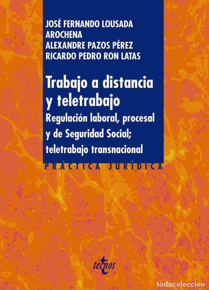 B&uuml;cher: TRABAJO A DISTANCIA Y TELETRABAJO - LOUSADA AROCHENA, JOSE FERNANDO