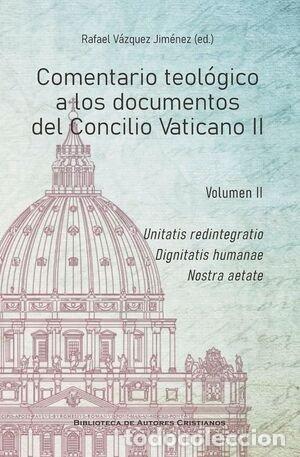 Libros: COMENTARIO TEOLOGICO A DOCUMENTOS DEL CONCILIO VATICANO II - RAFAEL VAZQUEZ JIMENEZ