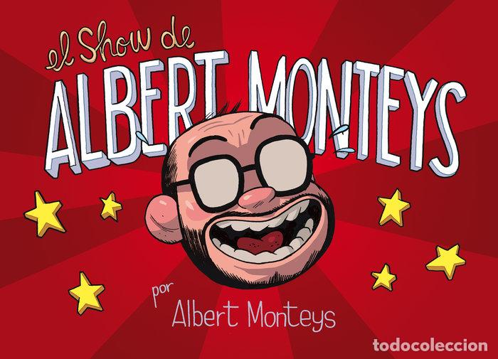 Libros: SHOW DE ALBERT MONTEYS,EL - MONTEYS, ALBERT