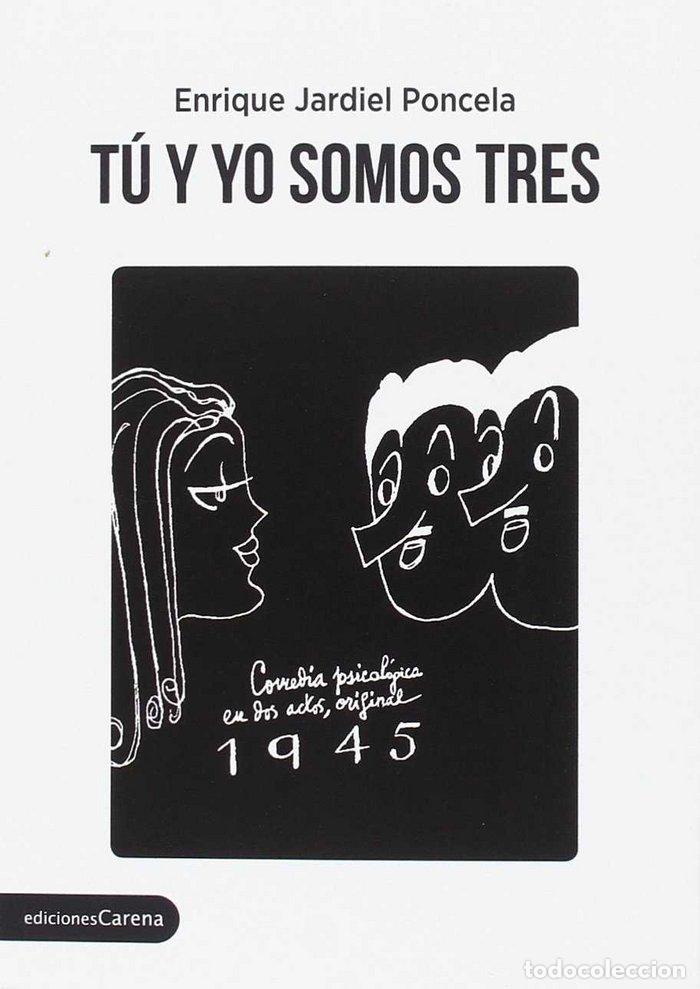Libros: TU Y YO SOMOS TRES - JARDIEL PONCELA, ENRIQUE