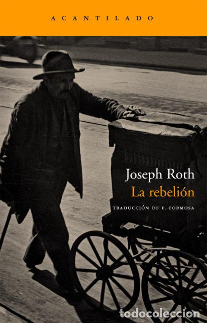 Libros: REBELION,LA - ROTH, JOSEPH