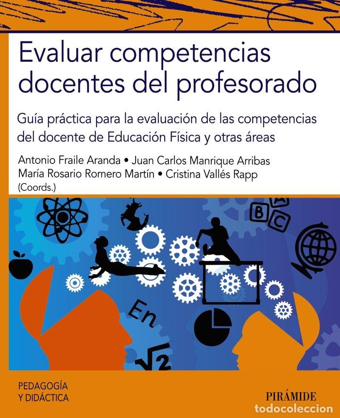 Libros: EVALUAR COMPETENCIAS DOCENTES DEL PROFESORADO - FRAILE ARANDA, ANTONIO