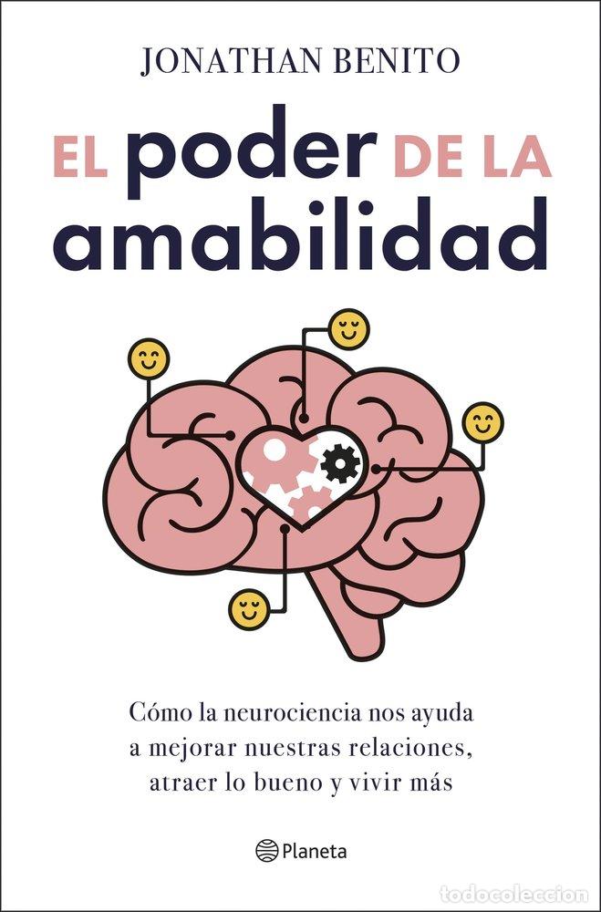 Livres: EL PODER DE LA AMABILIDAD - JONATHAN BENITO SIPOS