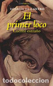 Livres: PRIMER LOCO,EL - DE CASTRO, ROSALIA