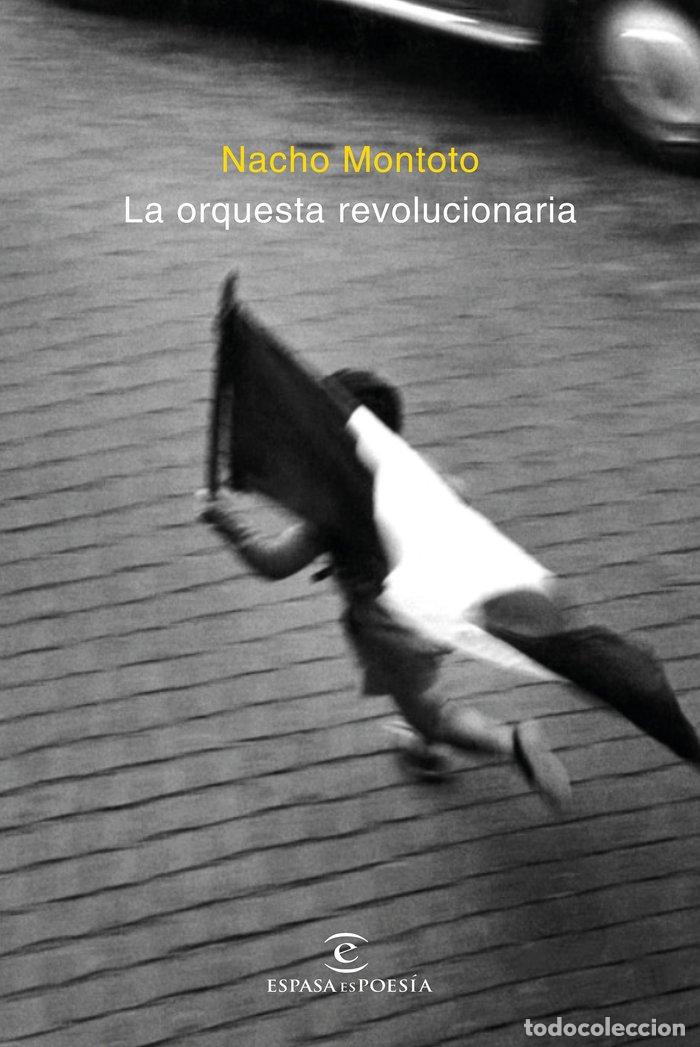 Livres: ORQUESTA REVOLUCIONARIA,LA - MONTOTO MARISCAL, JOSE IGNACIO