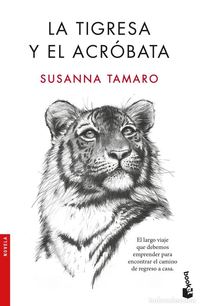 Livros: TIGRESA Y EL ACROBATA,LA - TAMARO, SUSANNA