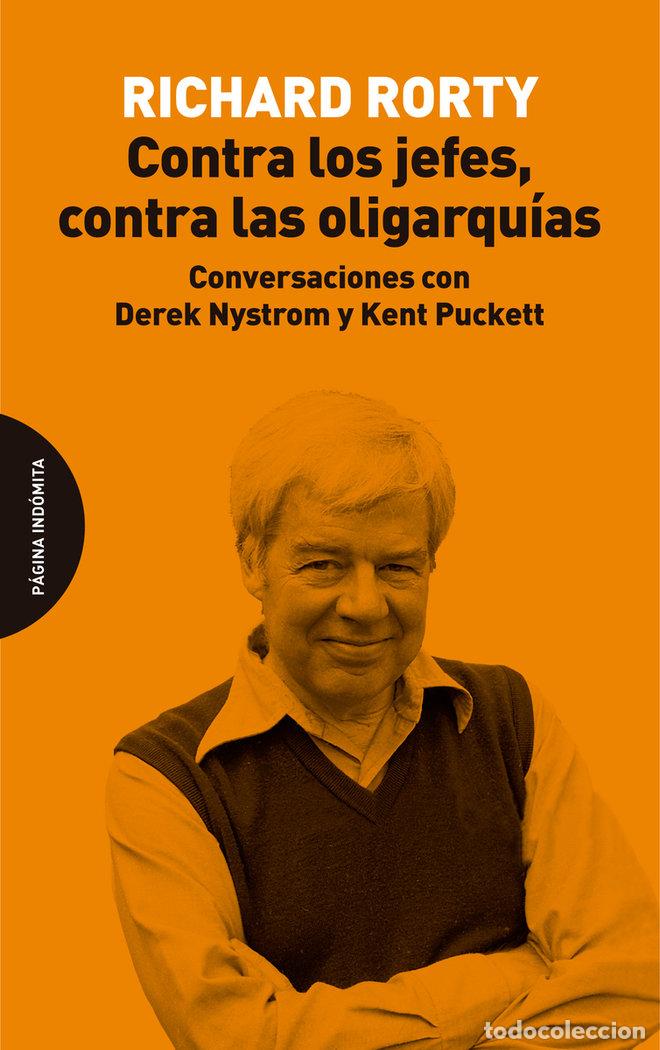 Livros: CONTRA LOS JEFES CONTRA LAS OLIGARQUIAS - RORTY, RICHARD