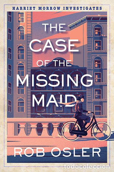 books: THE CASE OF THE MISSING MAID - OSLER, ROB