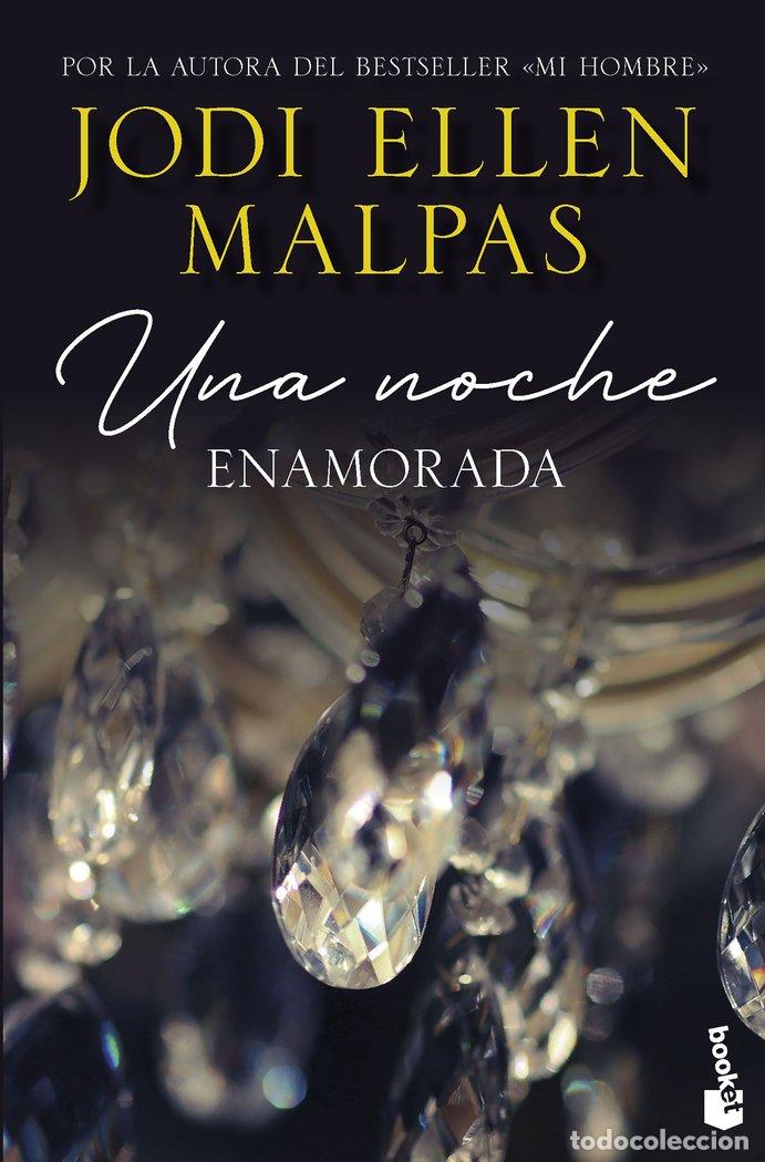 books: UNA NOCHE ENAMORADA - JODI ELLEN MALPAS