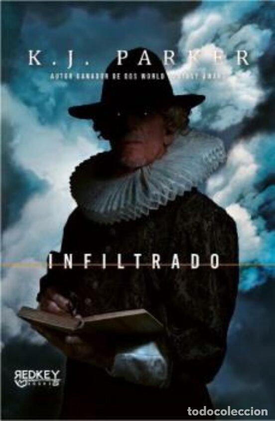 books: INFILTRADO - PARKER, K. J.