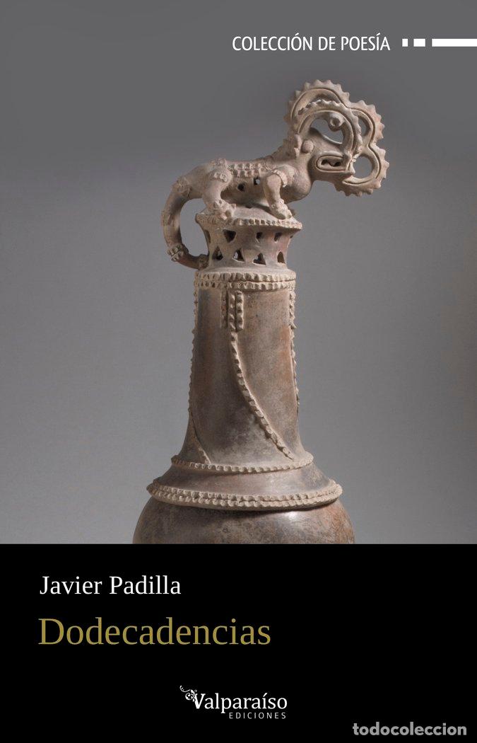 Libri: DODECADENCIAS - PADILLA, JAVIER