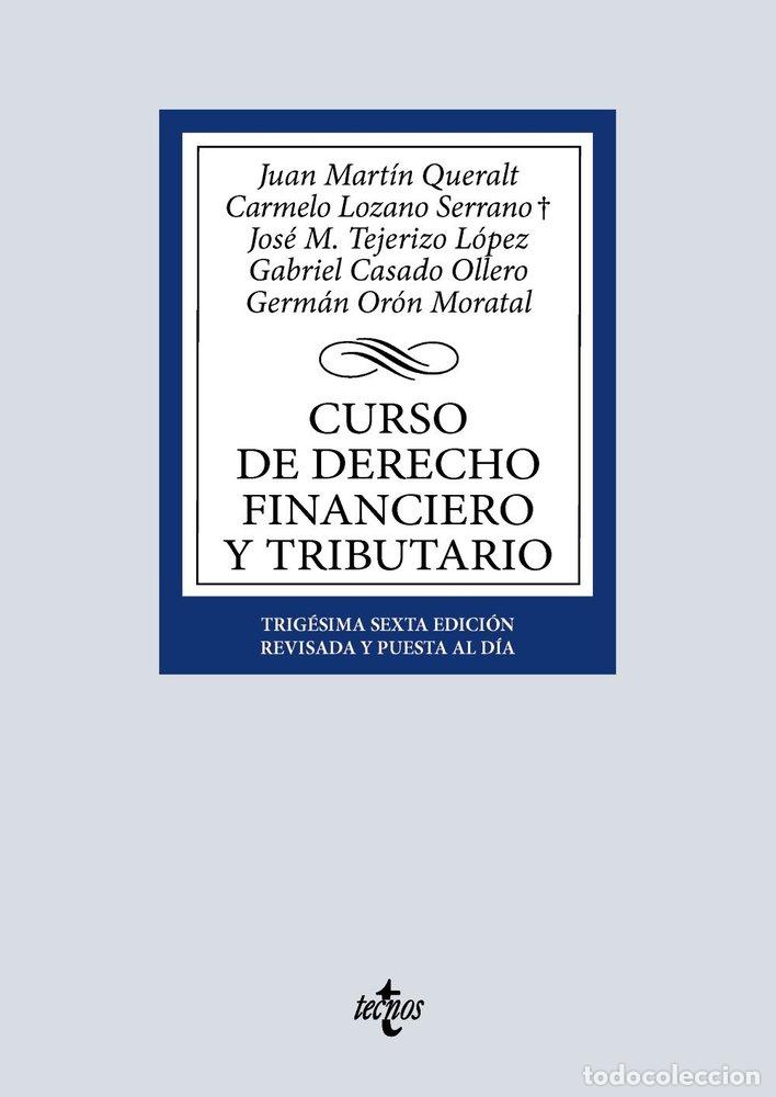 Libros: CURSO DE DERECHO FINANCIERO Y TRIBUTARIO - MARTIN QUERALT, JUAN