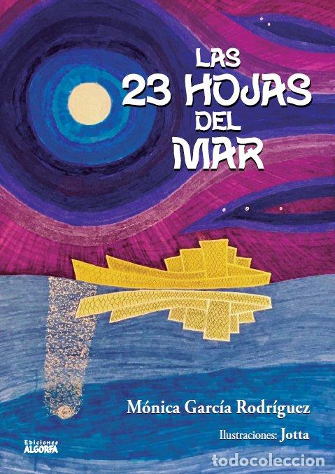Libri: LAS 23 HOJAS DEL MAR - GARCIA RODRIGUEZ, MONICA
