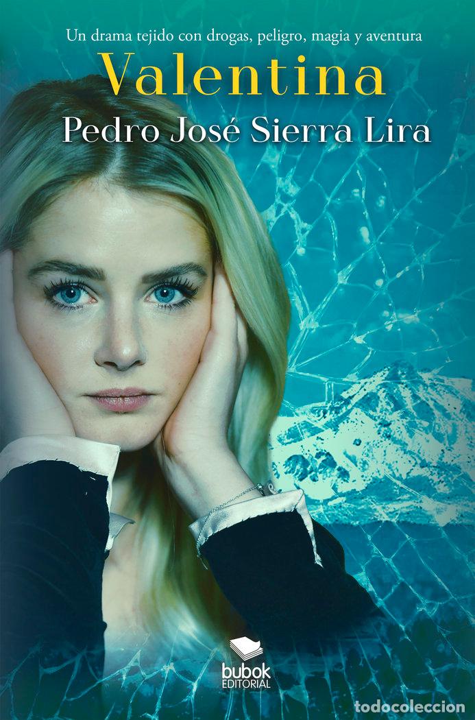 Libri: VALENTINA - SIERRA LIRA, PEDRO