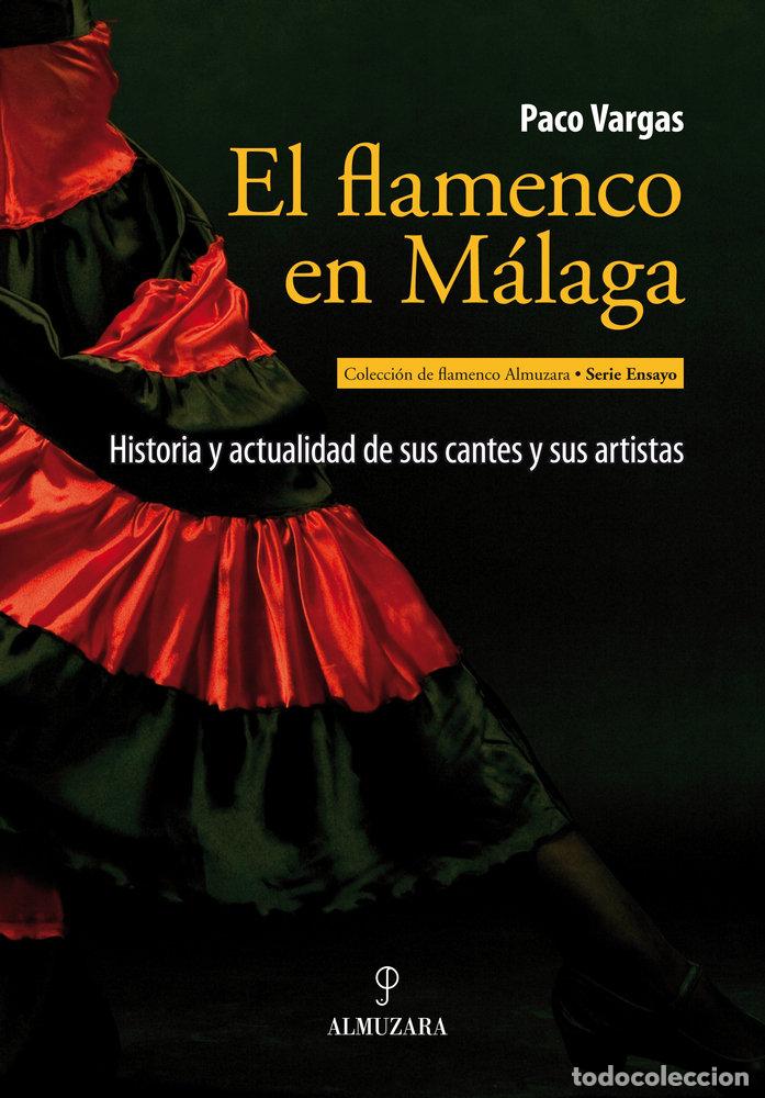 Libri: FLAMENCO EN MALAGA,EL - AA.VV
