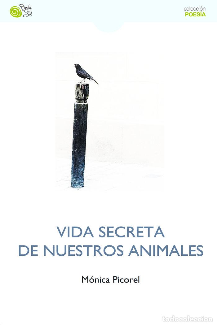 Livres: VIDA SECRETA DE NUESTROS ANIMALES - PICOREL, MONICA