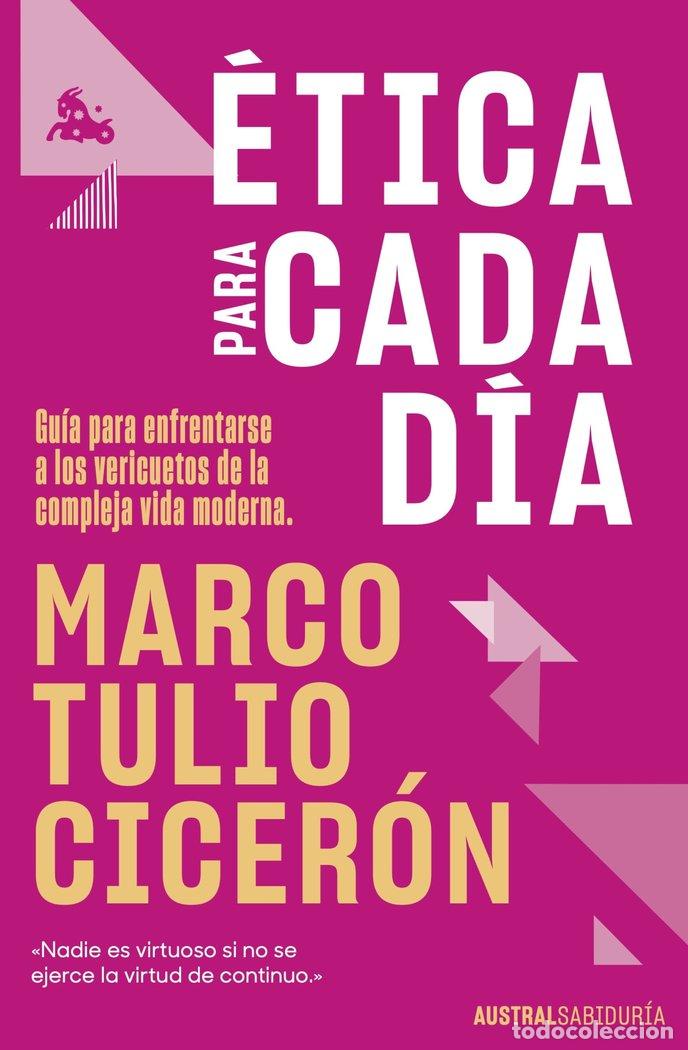 Livres: ETICA PARA CADA DIA - TULIO CICERON, MARCO