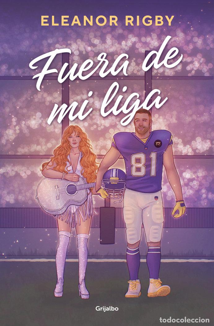 Libros: FUERA DE MI LIGA - ELEANOR RIGBY