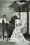 Libros: CHRISTIAN FRANZEN - DE DIEGO, ESTRELLA