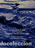 Libros: EL PROCESO EN EL ARTE - RUIZ MOLLA, CATALINA
