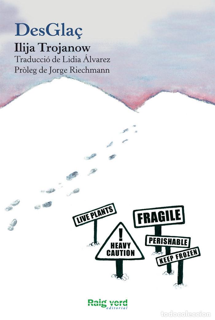 Libros: DESGLA&Ccedil; - TROJANOW, ILIJA